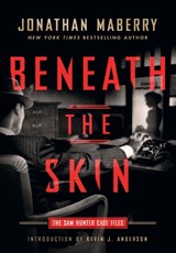 Beneath the Skin - Jonathan Maberry - 9781945373138
