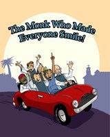 The Monk Who Made Everyone Smile! - Isaac Slater - 9781945423772