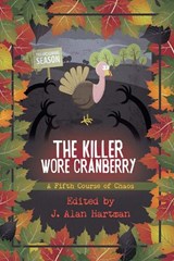 The Killer Wore Cranberry - HARTMAN,  J Alan - 9781945447631