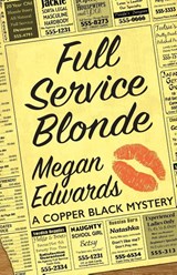 Full Service Blonde - Megan Edwards - 9781945501005