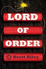 Lord of Order - Brett Riley - 9781945501418