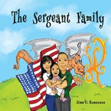 The Sergeant Family - Alma C Ramnanan - 9781945532467