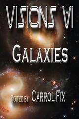 Visions VI - Doug C Souza ; J Richard Jacobs ; W a Fix - 9781945646010