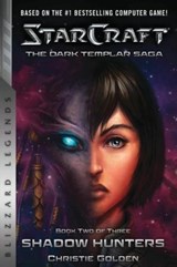 StarCraft: The Dark Templar Saga Book Two - Christie Golden - 9781945683114