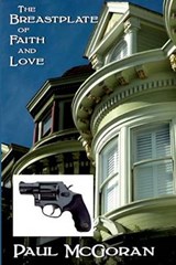 The Breastplate of Faith and Love - Paul McGoran - 9781945734014