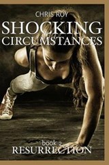 Shocking Circumstances - ROY,  Chris - 9781945734168