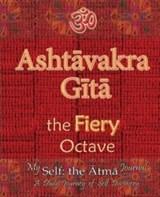 Ashtavakra Gita, the Fiery Octave - Vidya Wati - 9781945739422