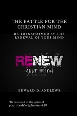 The Battle for the Christian Mind - ANDREWS,  Edward D. - 9781945757266