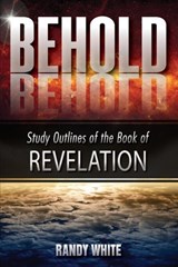 Behold - Randy White - 9781945774126