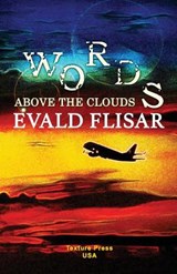 Words Above the Clouds - Evald Flisar - 9781945784057