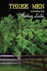 Three Men - LESLIE,  Nathan - 9781945784064