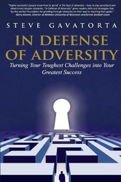 In Defense of Adversity, GAVATORTA,  Steve - Paperback - 9781945812200