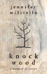 Knock Wood - Jennifer Militello - 9781945814969