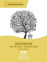 Key to Yellow Workbook - Audrey (Well-Trained Mind Press) Anderson ; Susan Wise Bauer ; Jessica Otto - 9781945841361