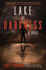 Lake of Darkness - Scott Kenemore - 9781945863516