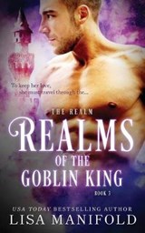Realms of the Goblin King - Lisa Manifold - 9781945878015