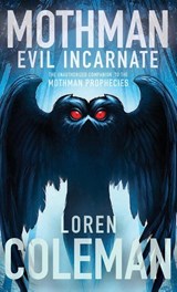 Mothman - Loren Coleman - 9781945934506