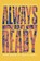Always Be Ready, MONTGOMERY,  John Warwick - Paperback - 9781945978487