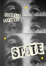 Spite - Danielle Pafunda - 9781946031747