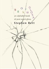 Broken Glossa - Stephen Bett - 9781946104427