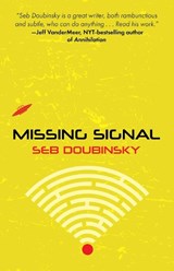 Missing Signal - DOUBINSKY,  Seb - 9781946154118