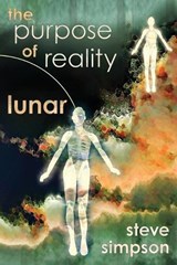 The Purpose of Reality - SIMPSON,  Steve - 9781946154729