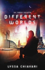 Different Worlds - Lyssa Chiavari - 9781946202536