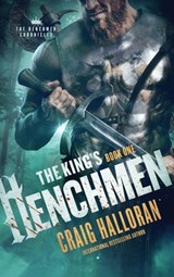 The King's Henchmen - Craig Halloran - 9781946218599