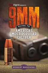 9MM - Guide to America's Most Popular Caliber - SADOWSKI,  Robert - 9781946267191