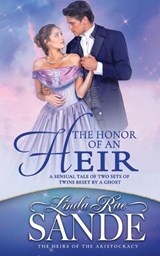 The Honor of an Heir - Linda Rae Sande - 9781946271495
