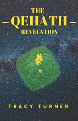 The Qehath Revelation - Tracy Turner - 9781946291189