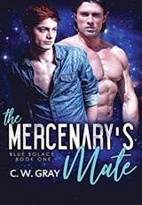 The Mercenary's Mate - C W Gray - 9781946419309