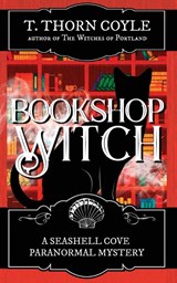 Bookshop Witch - T Thorn Coyle - 9781946476265