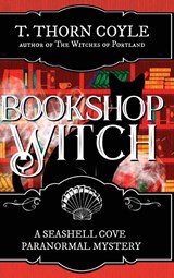 Bookshop Witch - T Thorn Coyle - 9781946476272