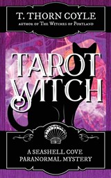 Tarot Witch - T Thorn Coyle - 9781946476302
