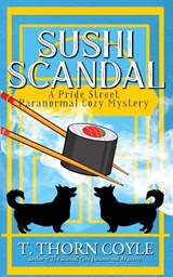Sushi Scandal - T. Thorn Coyle - 9781946476388