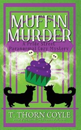 Muffin Murder - T. Thorn Coyle - 9781946476418