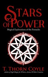 Stars of Power - T Thorn Coyle - 9781946476609