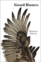 Good Bones - Maggie Smith - 9781946482013