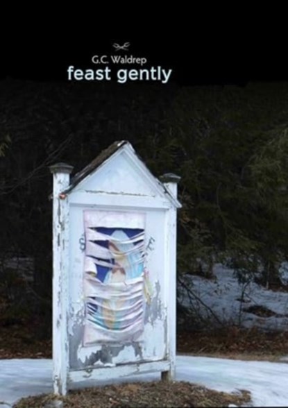 feast gently, G.C. Waldrep - Paperback - 9781946482112