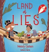 Land of Lies - CARLSON,  Melody - 9781946531834