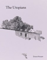 The Utopians - Grace Nissan - 9781946604361