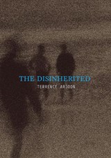 The Disinherited - Terrence Arjoon - 9781946604392
