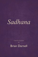 Sadhana - Brian Darnell - 9781946637062