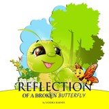 Reflection of a Broken Butterfly - Sandra Barnes - 9781946746467