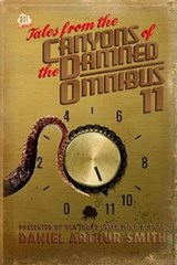 Tales from the Canyons of the Damned - Wendy Nikel ; Gordon B White ; Kj Kabza - 9781946777973