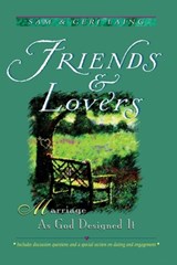 Friends and Lovers (New) - Sam And Geri Laing - 9781946800404
