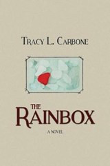 The Rainbox - Tracy L Carbone - 9781946808011