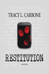 Restitution - Tracy L Carbone - 9781946808066