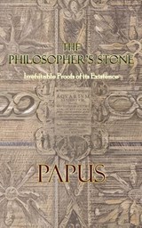 The Philosopher's Stone - Papus - 9781946814180